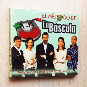 EL MÉTODO DE LA BÁSCULA. Adelgaza con el programa de televisión de Canal Sur