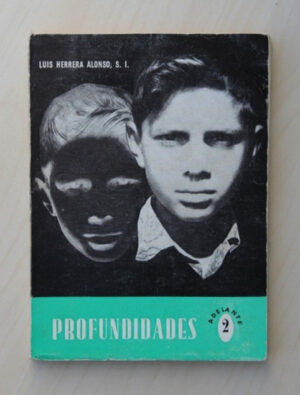 PROFUNDIDADES. Encuestas de espiritualidad y meditaciones para muchachos y jóvenes
