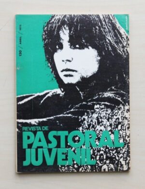REVISTA DE PASTORAL JUVENIL, nº 130, abril 1973
