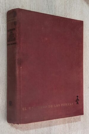 NACIMIENTO DEL ARTE GRIEGO (Col. El Universo de las Formas / ed. Aguilar)