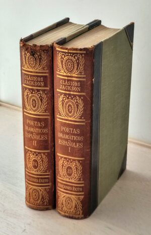 POETAS DRAMÁTICOS ESPAÑOLES I y II (Col. Clásicos Jackson, vol XXIII y XXIV)