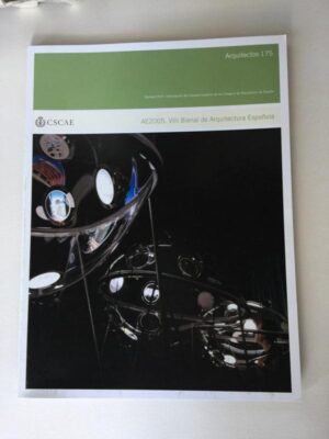 ARQUITECTOS 175 – AE2005. VIII Bienal de Arquitectura Española