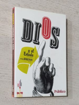 DIOS Y EL ESTADO