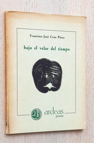 BAJO EL VELAR DEL TIEMPO