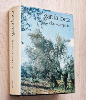 OBRAS COMPLETAS. Tomo I: Verso - Prosa - Música - Dibujos (Ed. Aguilar, col. Obras Eternas)