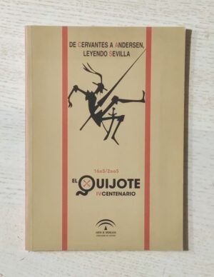 DE CERVANTES A ANDERSEN, LEYENDO SEVILLA