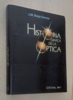 HISTORIA GRÁFICA DE LA ÓPTICA