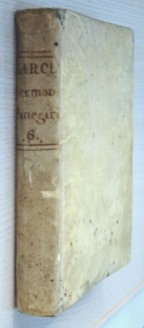 SERMONES PANEGÍRICOS DE VARIOS MISTERIOS, FESTIVIDADES Y SANTOS. Tomo VI. (Edición de 1805)