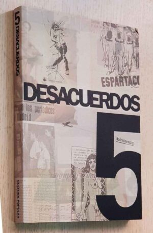 DESACUERDOS 5. Sobre arte, políticas y esfera pública en el Estado español.