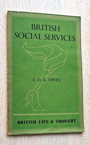 BRITISH SOCIAL SERVICES
