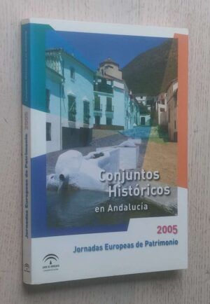 CONJUNTOS HISTÓRICOS EN ANDALUCÍA