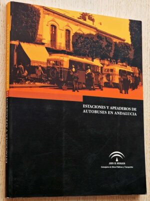 ESTACIONES Y APEADEROS DE AUTOBUSES EN ANDALUCÍA