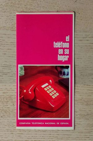 EL TELÉFONO EN SU HOGAR (antiguo folleto Telefónica año 1977)