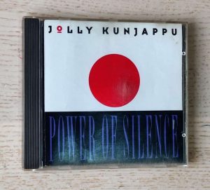 JOLLY KUNJAPPU - POWER OF SILENCE (CD)