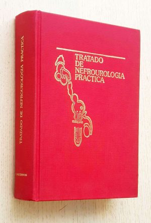 TRATADO DE NEFROUROLOGÍA PRÁCTICA