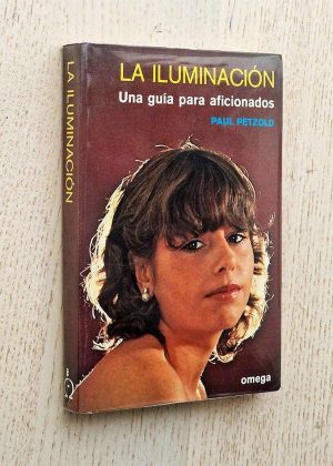 LA ILUMINACIÓN. Una guía para aficionados