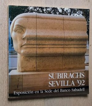 SUBIRACHS SEVILLA '92. Exposición en la sede del Banco Sabadell