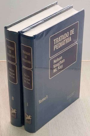 TRATADO DE PEDIATRÍA. Tomos I y II