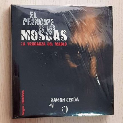 EL PRÍNCIPE DE LAS MOSCAS. LA VENGANZA DEL DIABLO.