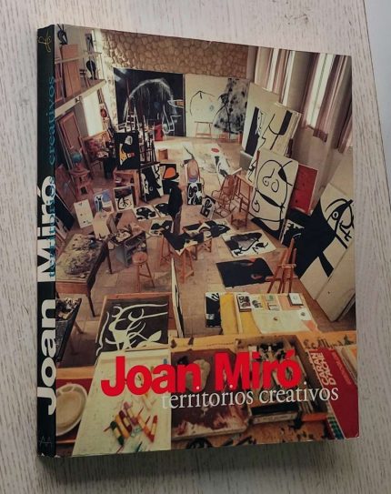 JOAN MIRÓ. Territorios creativos