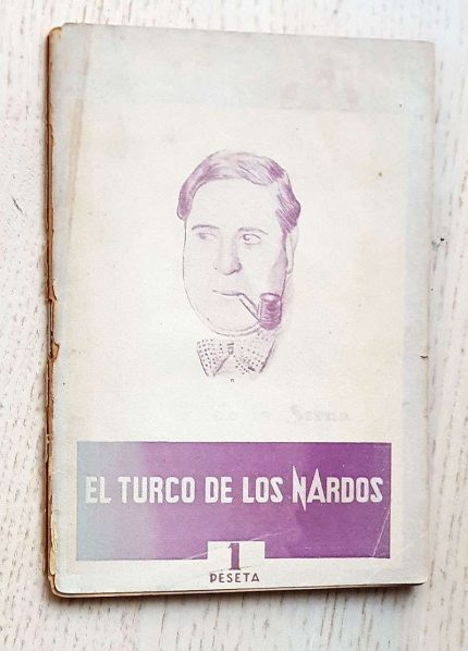 EL TURCO DE LOS NARDOS (Col. La Novela Actual)