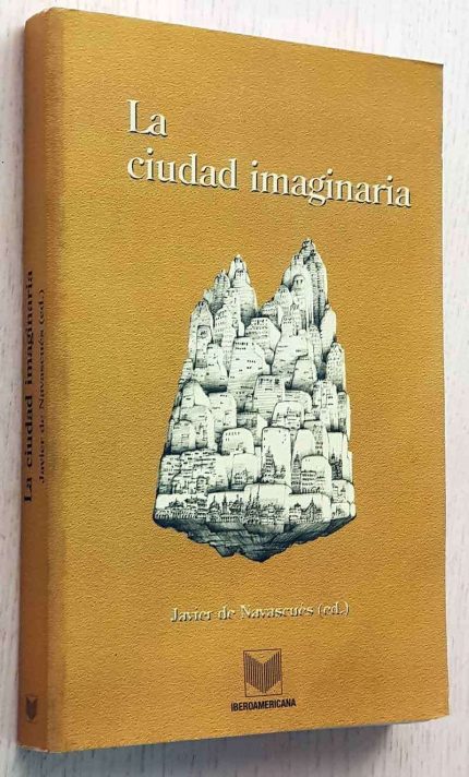 LA CIUDAD IMAGINARIA