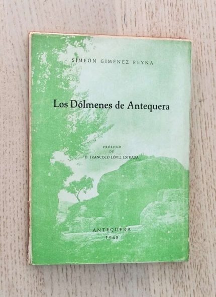 LOS DÓLMENES DE ANTEQUERA