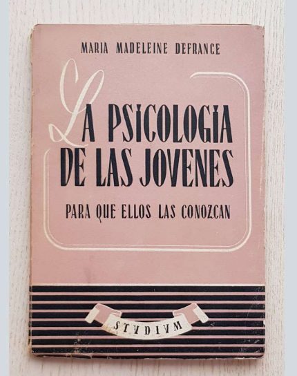 LA PSICOLOGÍA DE LAS JOVENES. Para que ellos las conozcan.