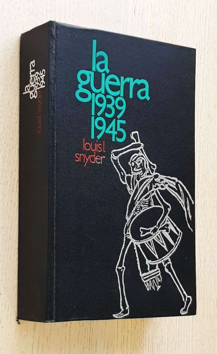 LA GUERRA 1939-1945