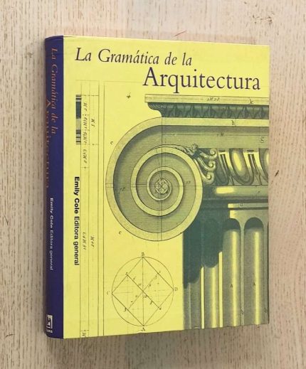 LA GRAMÁTICA DE LA ARQUITECTURA