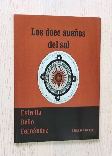 LOS DOCE SUEÑOS DEL SOL
