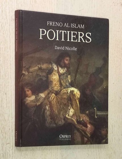 FRENO AL ISLAM. POITIERS