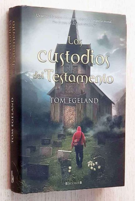 LOS CUSTODIOS DEL TESTAMENTO