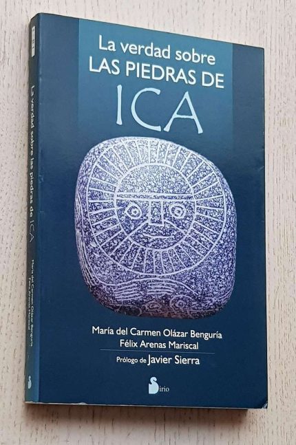 LA VERDAD SOBRE LAS PIEDRAS DE ICA