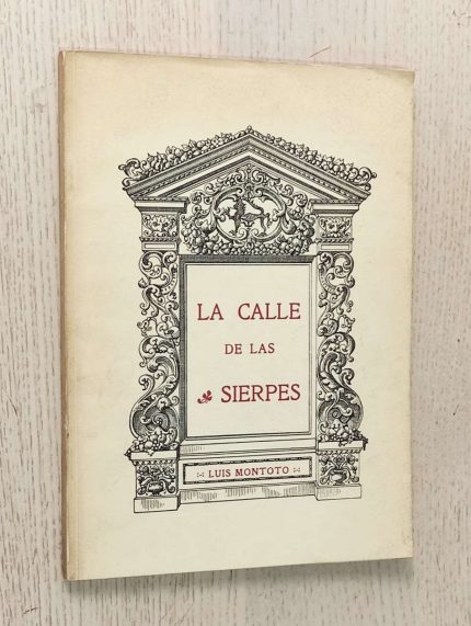 LA CALLE DE LAS SIERPES