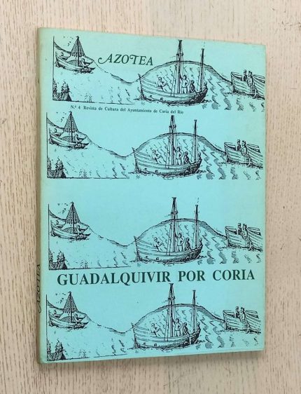 GUADALQUIVIR POR CORIA (Revista AZOTEA nº 4)