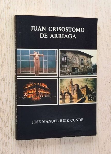 JUAN CRISÓSTOMO DE ARRIAGA