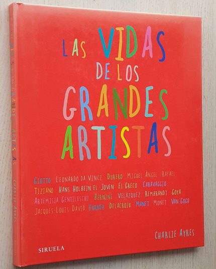 LAS VIDAS DE LOS GRANDES ARTISTAS