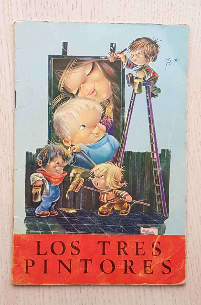 LOS TRES PINTORES. (Ed. Goya. Serie Ilusión, 11 / año 1967)