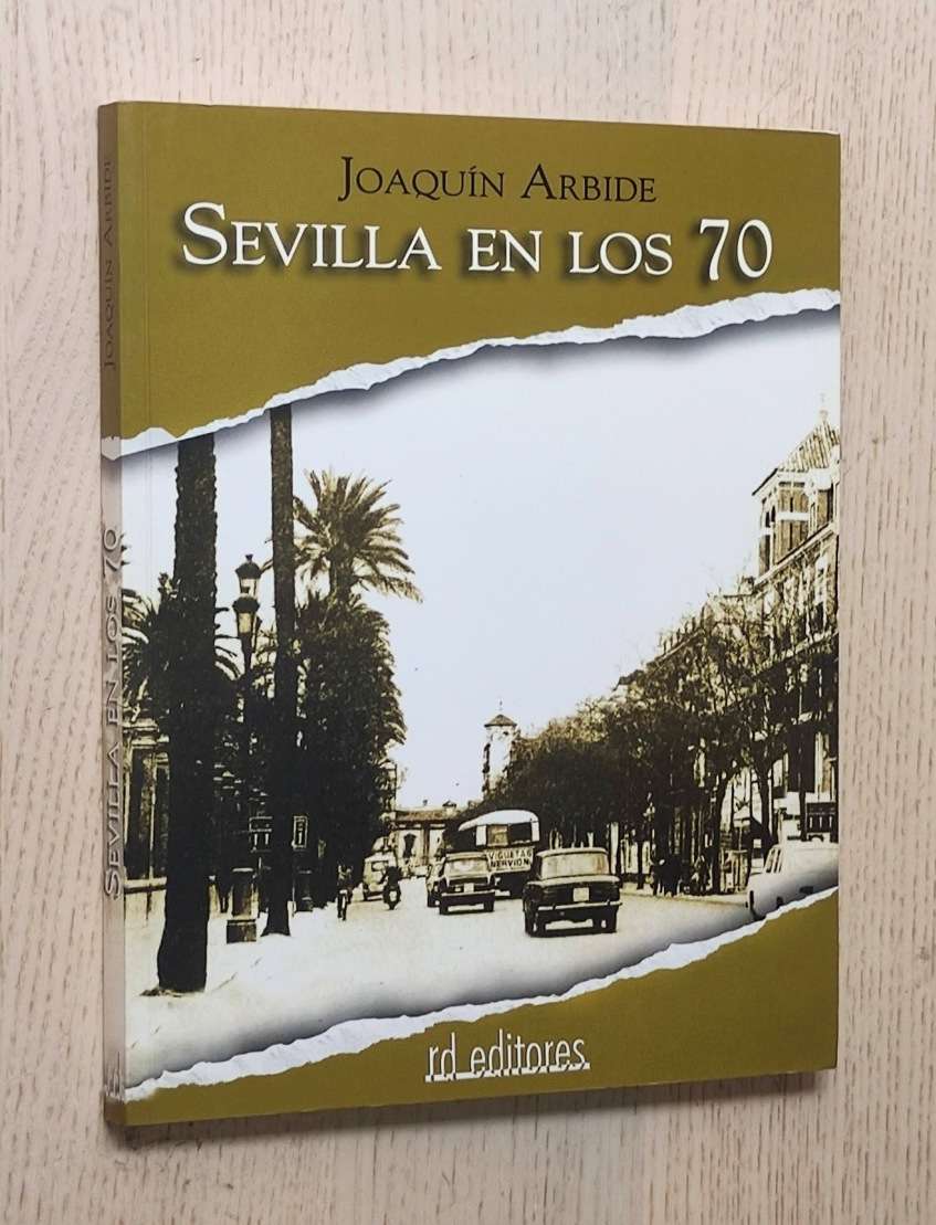 SEVILLA EN LOS 70