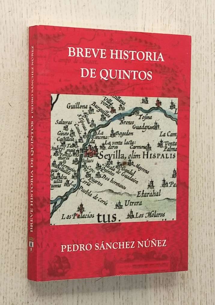 BREVE HISTORIA DE QUINTOS