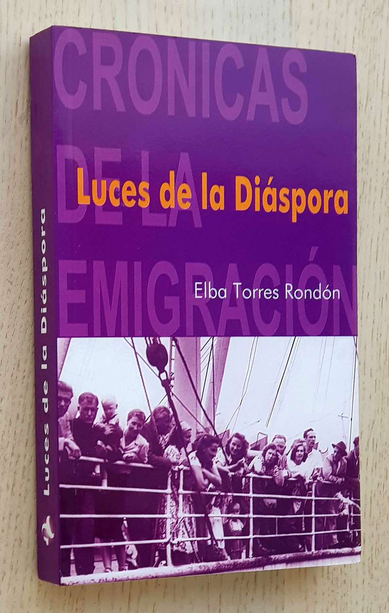 LUCES DE LA DIÁSPORA (Col. Cronicas de la Emigración)