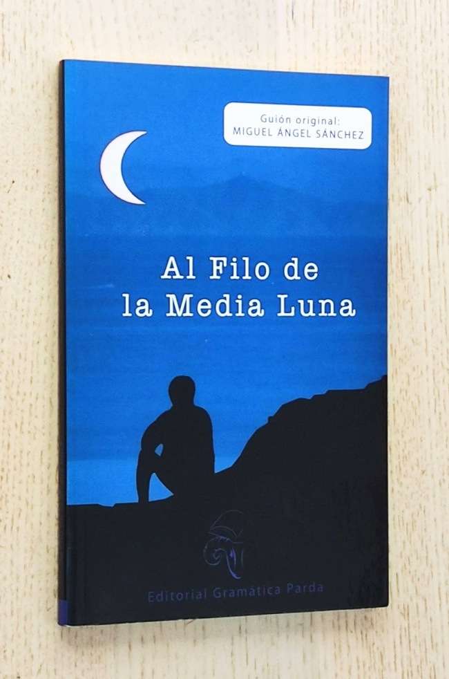 AL FILO DE LA MEDIA LUNA