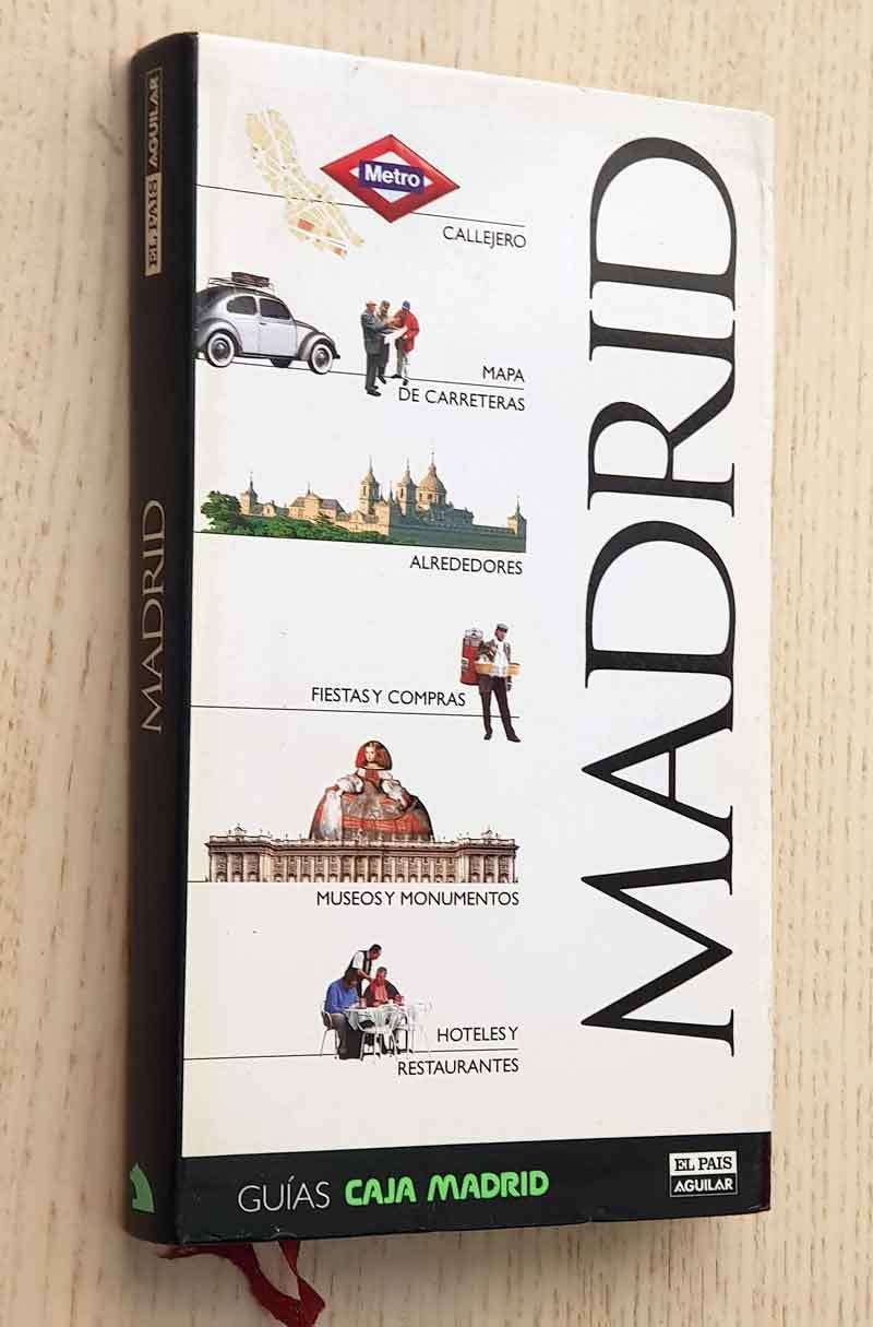 MADRID (Guías Caja Madrid - El Pais Aguilar)