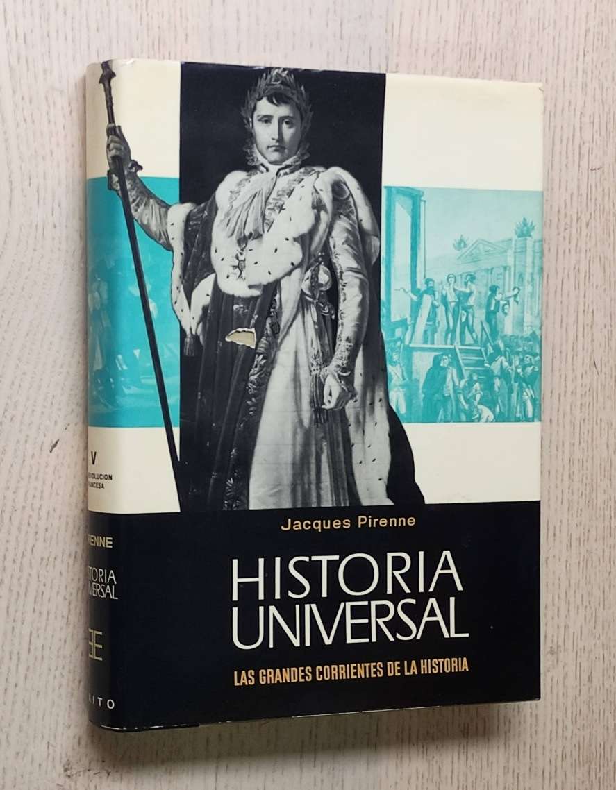 HISTORIA UNIVERSAL, volumen V. La Revolución francesa