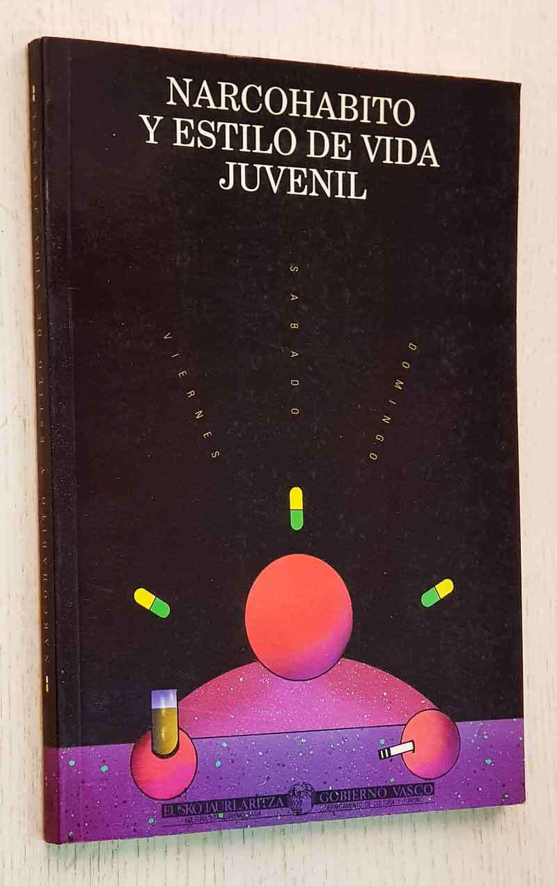 NARCOHABITO Y ESTILO DE VIDA JUVENIL