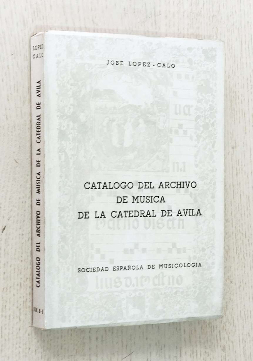 CATÁLOGO DEL ARCHIVO DE MÚSICA DE LA CATEDRAL DE ÁVILA