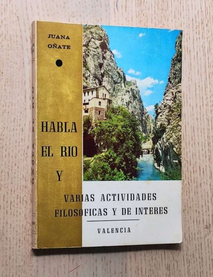 HABLA EL RÍO y varias actividades filosóficas y de interés