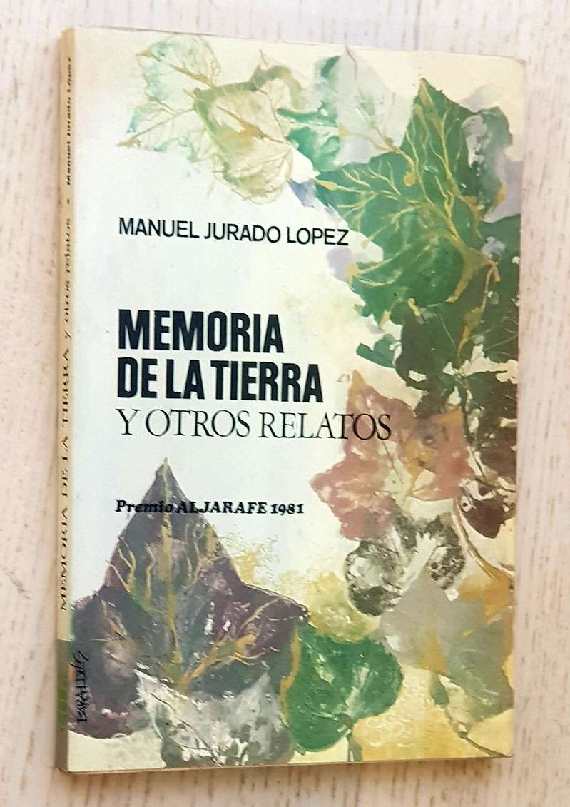 MEMORIA DE LA TIERRA Y OTROS RELATOS (firmado por el autor)
