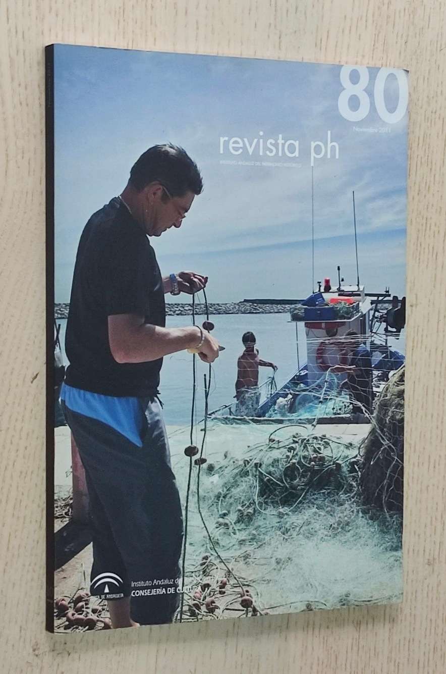 REVISTA PH. nº 80. Noviembre 2011 (Nº dedicado al Campo de Gibraltar / Ed. Instituto Andaluz del Patrimonio Histórico)